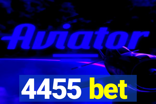 4455 bet